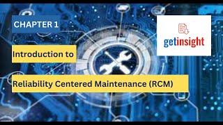 Chapter 1 - Introduction to Reliability Centered Maintenance