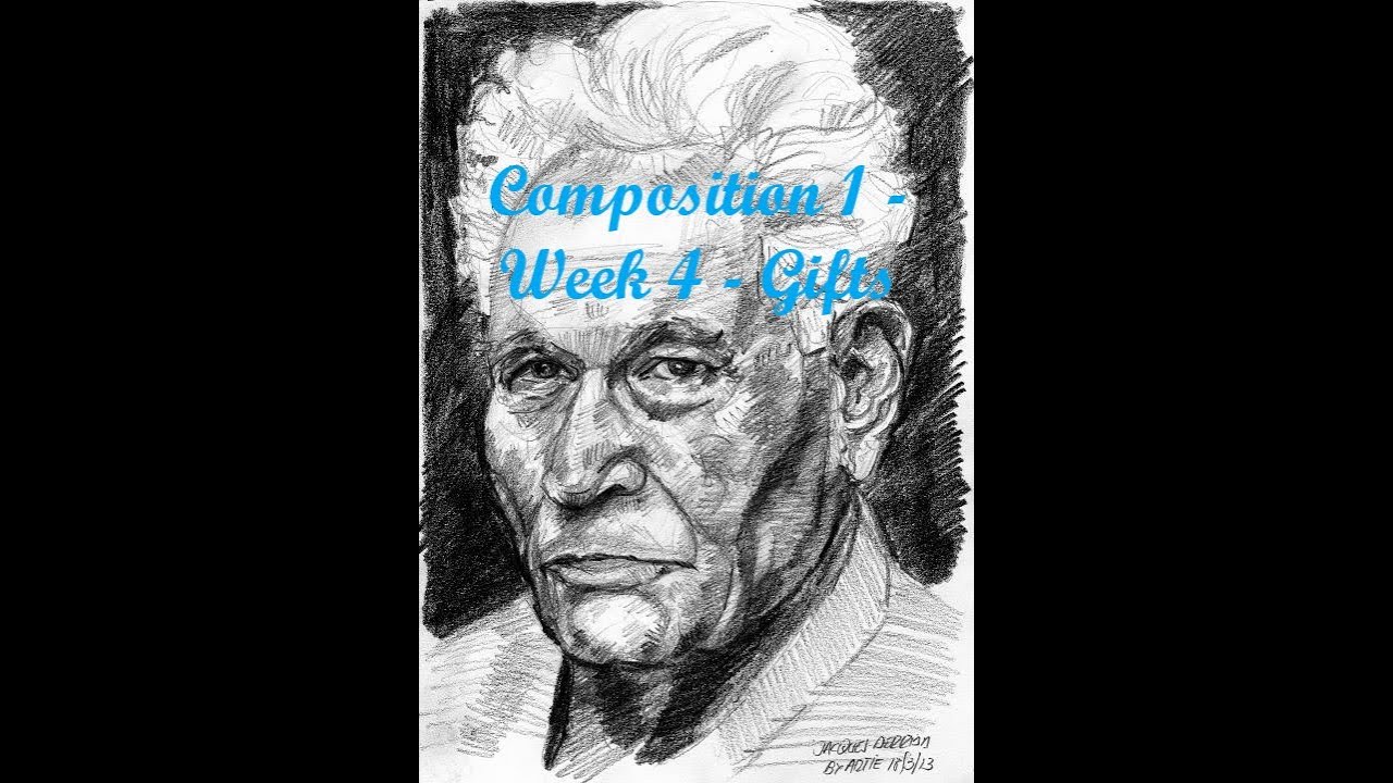 Composition 1 - Week 4 - Gifts