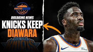 BREAKING NEWS: Knicks Bring Back Mohamed Diawara | What It Means