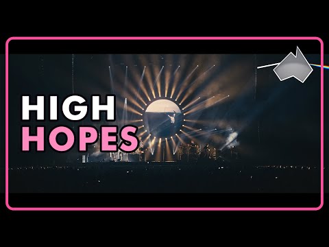 High Hopes By Pink Floyd - Performed By The Australian Pink Floyd Show In 2022
