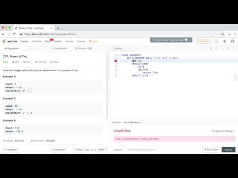 LeetCode - 31  Power of Two - Python