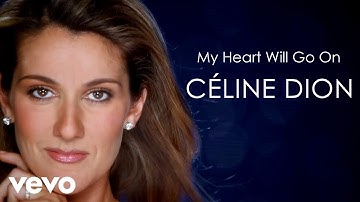 Céline Dion - My Heart Will Go On (Lyric Video)