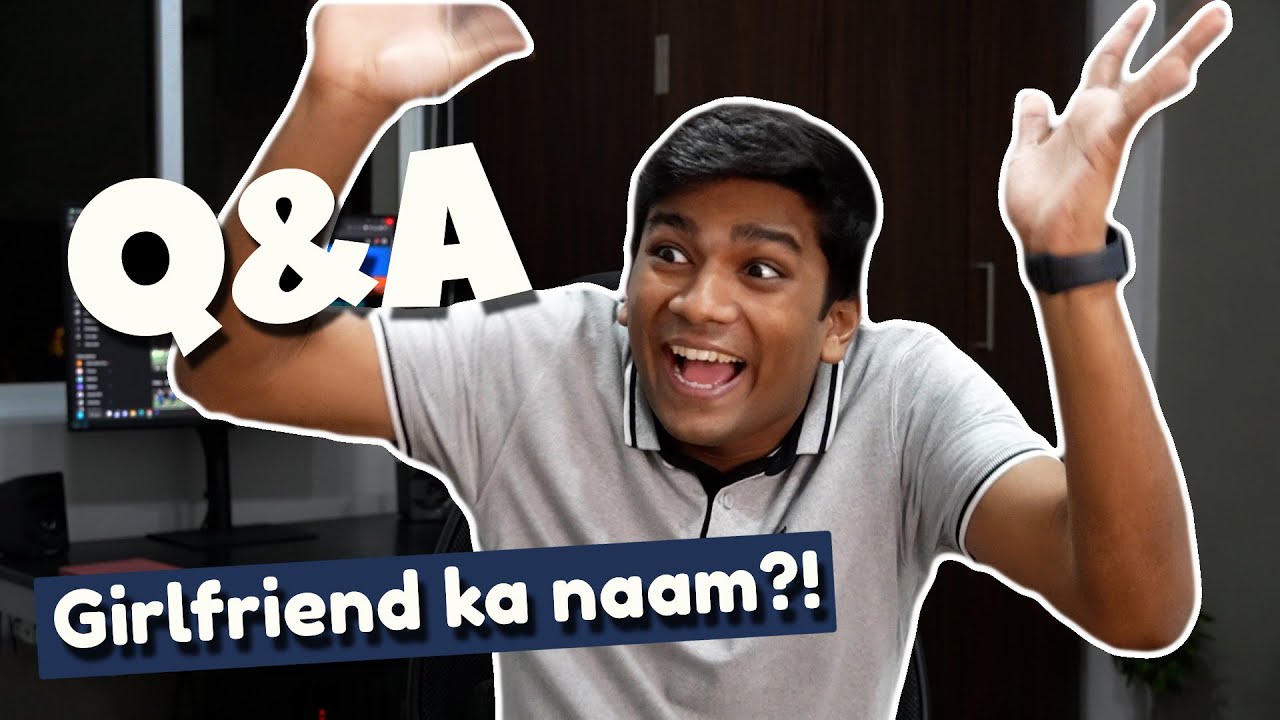 Q&A with Manish | My girlfriend's name!? | Manish Kharage - YouTube