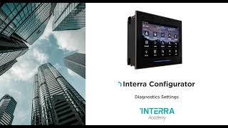 Interra Configurator  | Diagnostics Settings