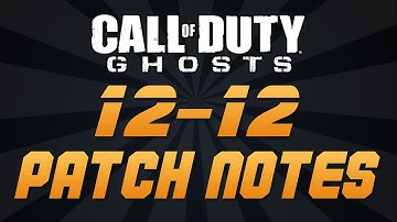 Call of Duty: Ghosts - DECEMBER 12TH PATCH NOTES - MSBS NERFED HARDCORE