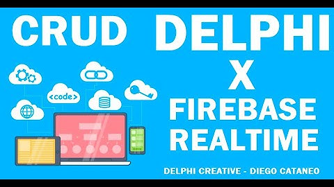 CRUD - DELPHI x FIREBASE - Enviando dados da sua aplicação ao REALTIME - Fácil assim ?!?!