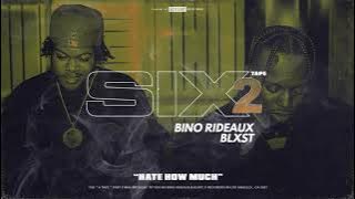 Blxst, Bino Rideaux - Hate How Much