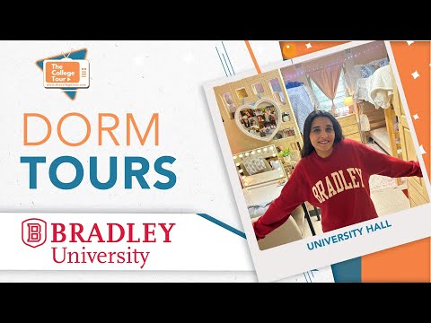 Dorm Tours - Bradley University - University Hall