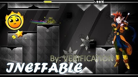 INEFFABLE (HARD LEVEL XL) BY:VERIFICATION LEVEL TAPION
