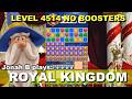 Royal Kingdom Level 4514 No Boosters