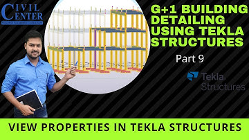 View Properties in Tekla Structures || How to create and modify view || Tekla Structures Tutorial