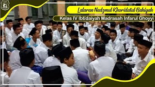 Lalaran Nadzmul KHORIDATUL BAHIYAH Full 01-Khatam || Kelas IV Ibtidaiyah Madrasah Infarul Ghoyyi