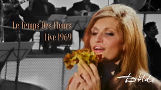 Dalida   Le Temps Des Fleurs Live 1969 Remastered