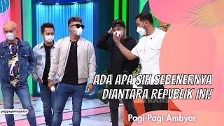 ADA APA SIH SEBENERNYA DIANTARA REPVBLIK INI! | PAGI PAGI AMBYAR (23/2/21) P2