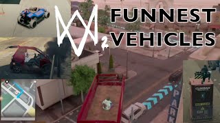 Funnest Vehicles in Watch Dogs 2!