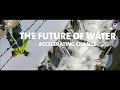 The future of water accelerating change  veolia