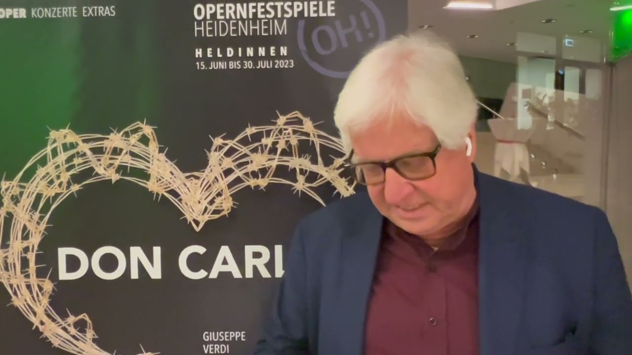 Heidenheim 20./21.7.23: "Giovanna d'Arco"/"Don Carlo" idR v G. Schmiedleitner (Don C.) unt. M. Bosch