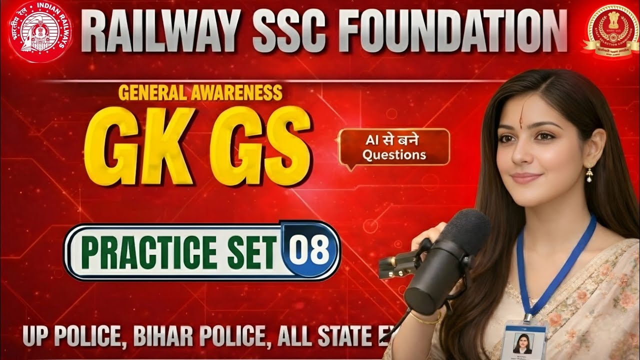 SSC RRB FOUNDATION GK GS 2026 || practice set 08 PYQs Questions || all exams