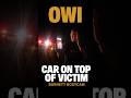 "Is There a Body Under My Car?" | Burnett OWI Bodycam