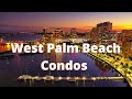 HOW MUCH ARE CONDOS (West Palm Beach Florida)