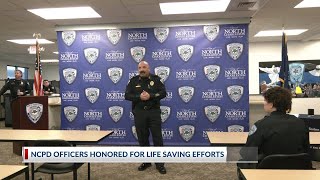 NCPD officers honored for life-saving efforts