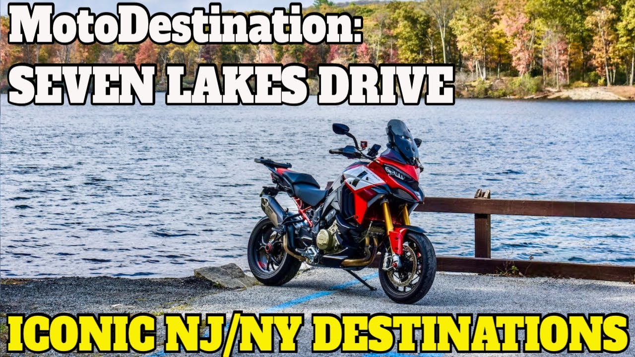 MotoDestination: SEVEN LAKES DRIVE | КУЛЬТОВЫЕ НАПРАВЛЕНИЯ НЬЮ-ДЖЕРСИ|НЬЮ-ЙОРКА
