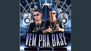 Vem pra Base (Remix)