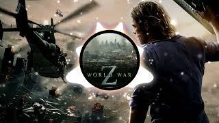 World War Z Theme (Muse - Isolated System) Remix