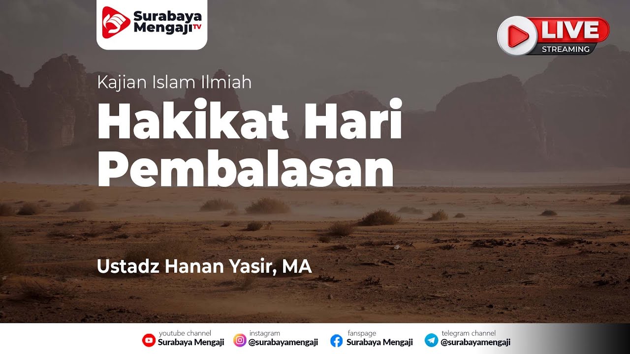 ⁣Hakikat Hari Pembalasan - Ustadz Hanan Yasir, MA