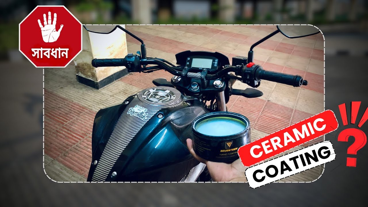 সিরামিক কোটিং নিয়ে একটু সাবধান !! || Rakibuzzaman Ashik