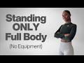 20 minute Full Body ALL STANDING Workout to Build Muscle & Strength | NO EQUIPMENT!