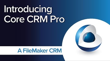 Core CRM Pro Overview - a FileMaker CRM