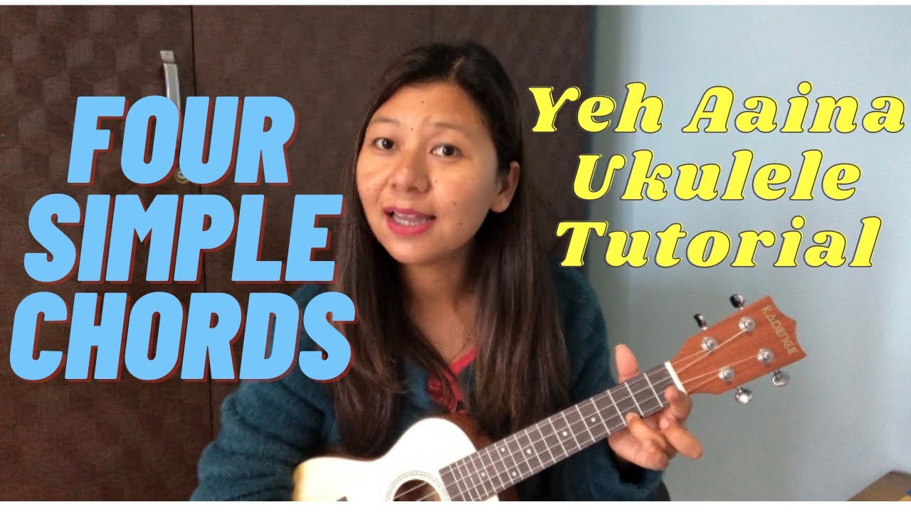 YEH AAINA UKULELE TUTORIAL | REMANTI RAI                                               #ukulele