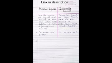 Difference between Miscible Liquids and Immiscible Liquids