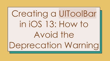 Creating a UIToolBar in iOS 13: How to Avoid the Deprecation Warning
