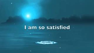 The Chorus: I Am So Satisfied