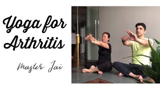 Yoga for Arthritis with Master Jai