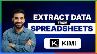 How to extract data from spreadsheets using Kimi AI[LATEST GUIDE]