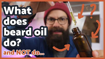 Vad gör Beard Oil?