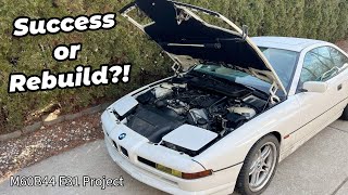 The First Start of The BMW M60B44 'Frankenmotor' V8 | Project BMW E31 840i