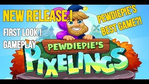 PEWDIEPIE PIXELINGS (NEWEST GAME) FIRST LOOK GAMEPLAY