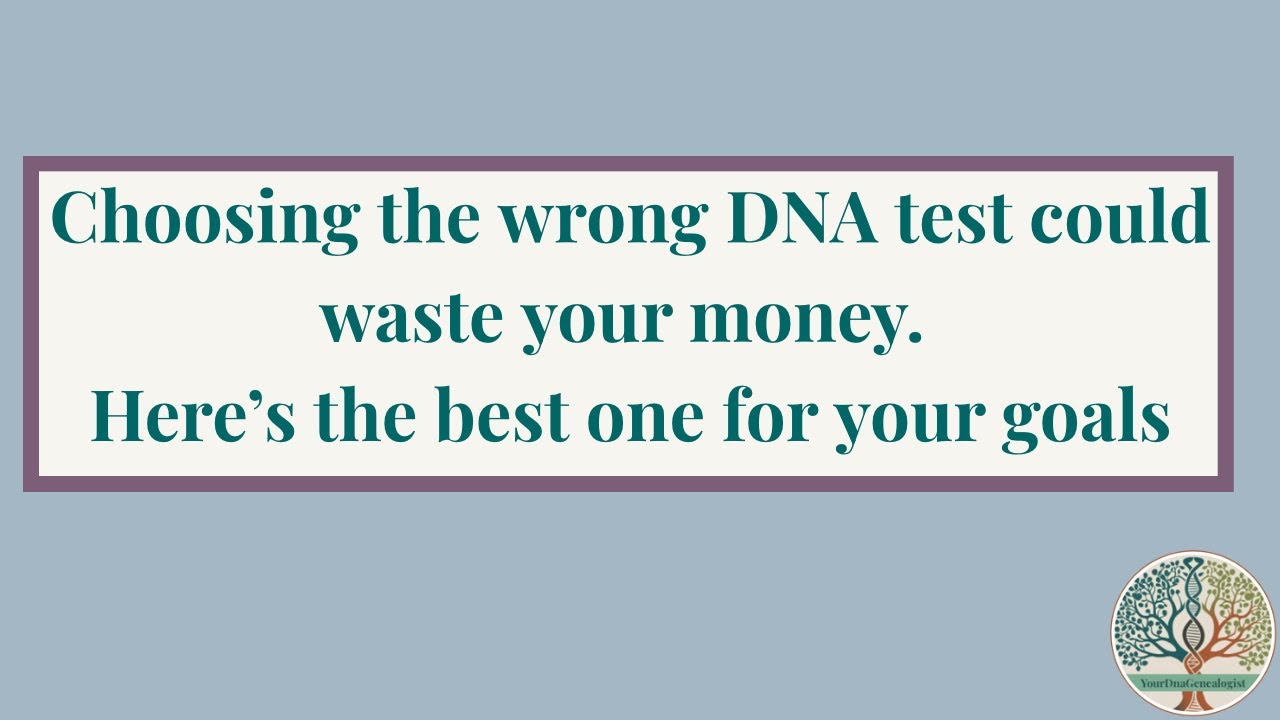 Choosing the wrong DNA test could cost you money. Here’s the best one for your goals