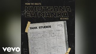 Khutsana Ea Manka  Mosali  