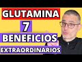 Las EXTRAORDINARIAS PROPIEDADES de la GLUTAMINA. Para qué sirve la Glutamina y cómo se toma.