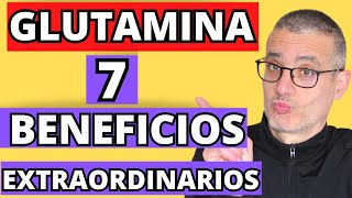 Las EXTRAORDINARIAS PROPIEDADES de la GLUTAMINA. Para qué sirve la Glutamina y cómo se toma.