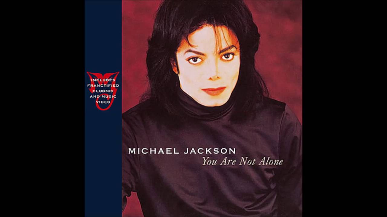 Michael Jackson You Are Not Alone Lyrics Traduction