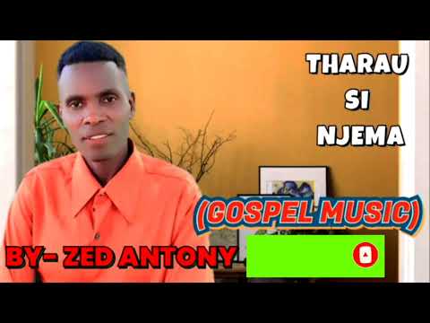 Tharau Si Njema By ZED Antony Official Audio Subscribe Share Comment