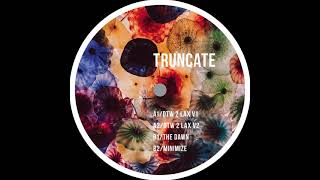 Truncate - The Dawn [TOKEN98]