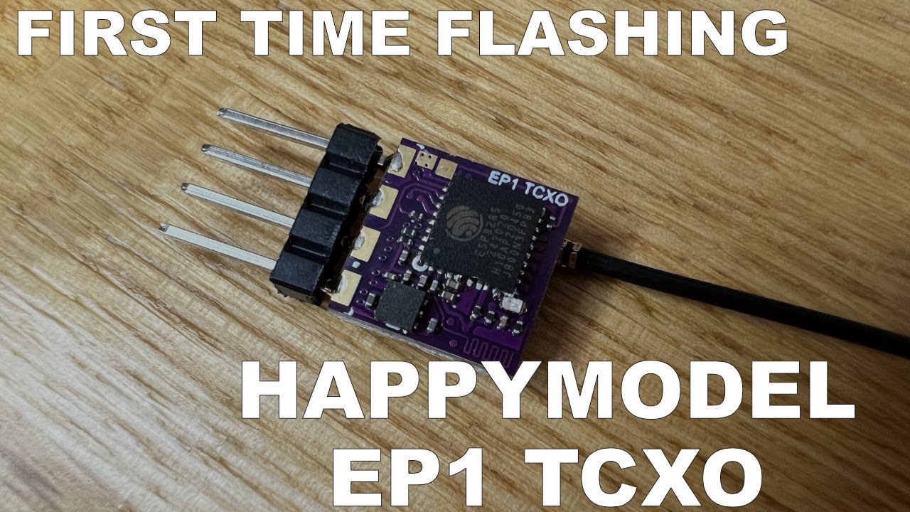 Flashing the HappyModel EP1 TCXO the first time | ExpressLRS