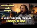 Cybersecurity Threats| Attacks Jo Aaj Kal Sabse Zyada Ho Rahe Hain – Aur Shayad Aapko Pata Bhi Nahi